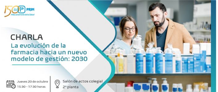 La evolución de la farmacia hacia un nuevo modelo de gestión: 2030